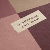 If Anything, Call Mom - Woven Blanket - PinkWoven Blankets