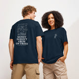 MONEY DOESN'T GROW ON TREES unisex organic tee