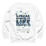SPREAD KINDNESS LIKE CONFETTI unisex sweatshirt